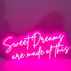 Sweet Dreams are made of this Neon Sign, Sweet Dreams Led Sign, Wall Art Sign Size:H13 xW28inches