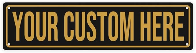 Custom Street Signs - Custom Signs Outdoor Metal Sign Customized Road Sign - Personalized Street Sign With Text Logo Photo For Office Business Workplace Home Bar Indoor Outdoor Use 4"x18"