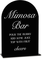 Black Mimosa Bar Sign, Open Bar Signs, Wedding Engagement Bridal Shower Decor for Reception Ceremony Party, Weddings Acrylic Sign