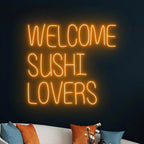 Welcome Sushi Lovers Neon Sign, Japanese Food LED Sign, Sushi Neon Light, Japan Restaurant LED Light Wall Decor, Sushi Food Shop Neon Sign Size:20in