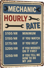 Funny Mechanic Hourly Rate Tin Sign - Vintage Metal Wall Decor for Garage, Auto Shop, or Man Cave - Hilarious Gift for Mechanics & Car Lovers 8"x12"