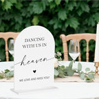 In Loving Memory Wedding Sign, Dancing With Us In Heaven Sign Wedding Engagement Bridal Shower Reception Event Party Table Desk Acrylic Decor
