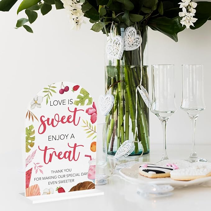 Love Is Sweet Sign for Dessert Table Acrylic Arch Wedding Dessert Table Decor Wedding Bridal Shower Welcome Signs for Ceremony and Reception 7 x 5 Inches