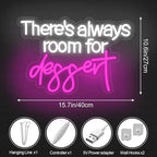 There's Always Room for Dessert Neon Sign Baking Bread Shop Decor Led Light Cafe Dessert Decor Welcome Sign Open LED Light, 15.7"x10.6"