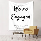 We're Engaged Backdrop, Custom Tapestry with Names and Date, Personalized Calligraphy Wedding Banner for Ceremony, Engagement Backdrop, Rustic Wedding Sign, Reception Backdrop, Engagement Party Decor