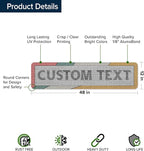 Custom Sign, Custom Street Sign, 11 Font Colors, 13 Font Styles, 4 Hole Options, 22 Sizes, 12x48 Inches, Rust Free DiBound, Fade Resistant, Made in USA by My Sign Center (Fauxsaic 2)