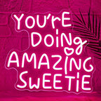 You're Doing Amazing Sweetie Neon Sign,Pink Led Neon Signs for Wall Decor,Dimmable Inspirational Letter Neon Lights USB Amazing Light Up Signs for Bedroom Classroom Party,Gift for Boys Girls