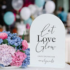 Acrylic Let Love Glow Sign with Stand- 5"x7" White Arched Wedding Sign and Base,1/8" Thick | Modern Calligraphy Black Lettering Arch Acrylic Sign for Wedding Reception & Party(5x7Inch, White)
