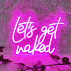 Lets Get Naked Neon Sign Let's Get Naked Neon Signs for Wall Decor, Led Light Sign for Girls Thanksgiving Bedroom Birthday Party Bar, 11.8" x 9.4"
