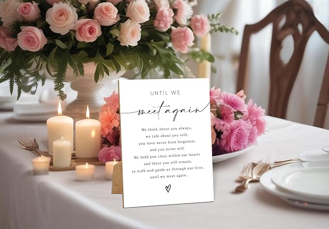 Until We Meet Again,Wedding Memorial Sign, 8x11 White Minimalist Style Memorial Table Sign for Wedding, Wedding Decorations, Wedding Table Decor, Memorial Gifts For Loss of Loved One -3