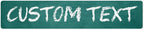 Custom Sign, Custom Street Sign, 11 Font Colors, 13 Font Styles, 4 Hole Options, 22 Sizes, 6x30 Inches, Rust Free DiBound, Fade Resistant, Made in USA by My Sign Center (Chalkboard Green)