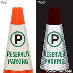 SmartSign “Reserved Parking” Bright Reflective Cone Message Sleeve, [Cone Not Included]