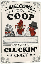 Funny Chicken Coop Sign - "Welcome to Our Coop" Rustic Farmhouse Chicken Decor for Coop or Home, 12" x 8" Metal Tin Sign