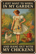 Funny Garden & Chicken Coop Sign - "I Just Want to Work in My Garden and Hang Out with My Chickens" Rustic Metal Wall Decor for Farmhouse, Backyard