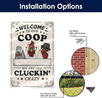 Funny Chicken Coop Sign - "Welcome to Our Coop" Rustic Farmhouse Chicken Decor for Coop or Home, 12" x 8" Metal Tin Sign