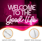 Welcome To The Good Life Neon Sign Letter LED Neon Lights Dimmable USB Powered 16.5’’X11’’Cool Wall Decorative Light Bedroom Kids Room Birthday Party Bar Decoration Gifts for Friend（Pink）