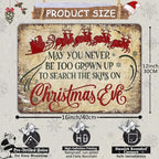 Christmas Sign Wall Art Vintage May You Never to Too Grown Up to Search The Skies Christmas Eve 12x16 Inch Rustic Metal Sign for Spacious Wall Decor and Holiday Display