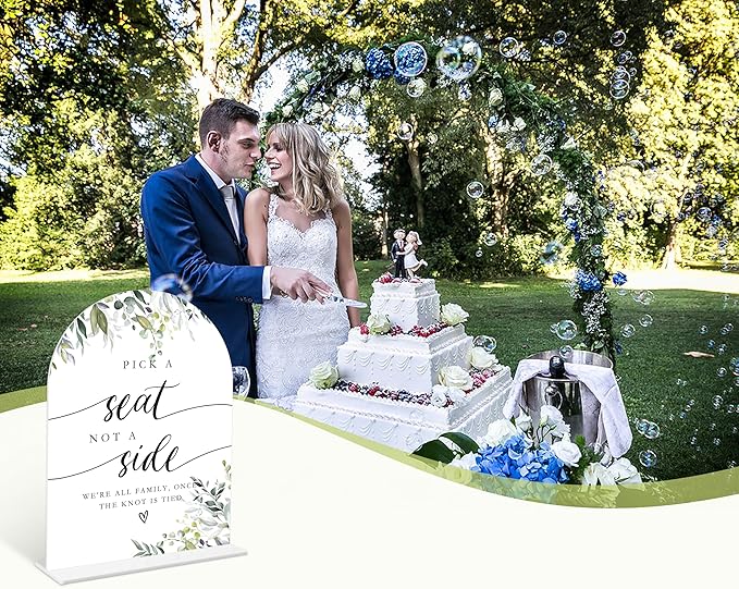 Greenery Pick a Seat Not a Side Sign, 6 x 8 Inch White Arch Acrylic Wedding Sign with Holder, Wedding Sign for Ceremony and Reception, Wedding Decoration, Wedding Supplies - LY17