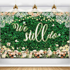 We Still Do Backdrop Green Leaves Lace Wedding Anniversary Photography Background Engagement Vow Renewal Bachelorette Party Decoration Banner Photo Booth Studio Props 7x5ft FU032YL